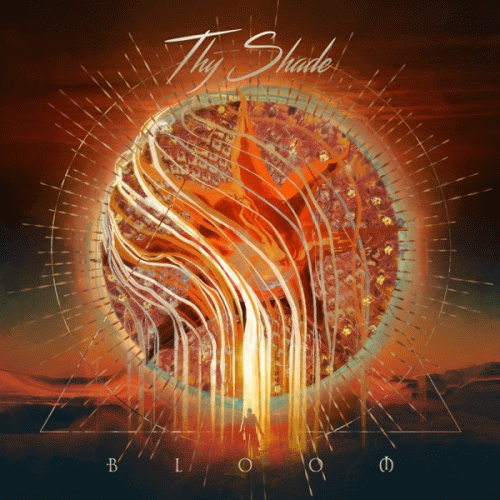 Thy Shade : The Bloom